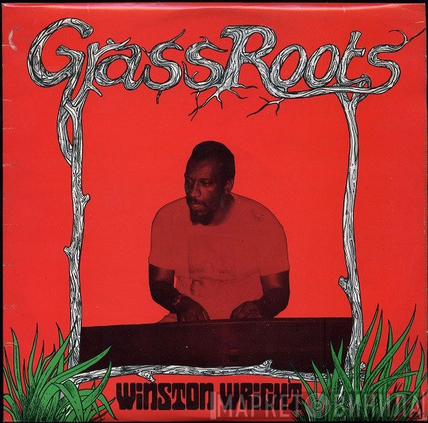 Winston Wright  - Grass Roots