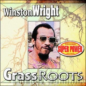 Winston Wright  - Grass Roots