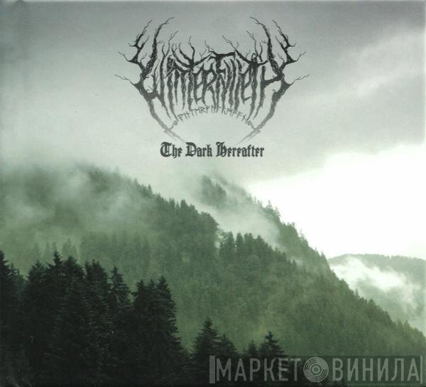 Winterfylleth - The Dark Hereafter