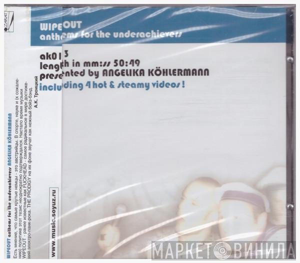 Wipeout - Anthems For The Underachievers