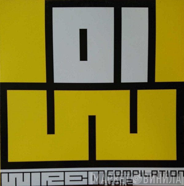  - Wire 01 Compilation Vol. 2