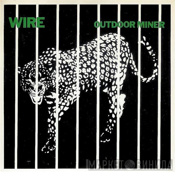 Wire  - Outdoor Miner