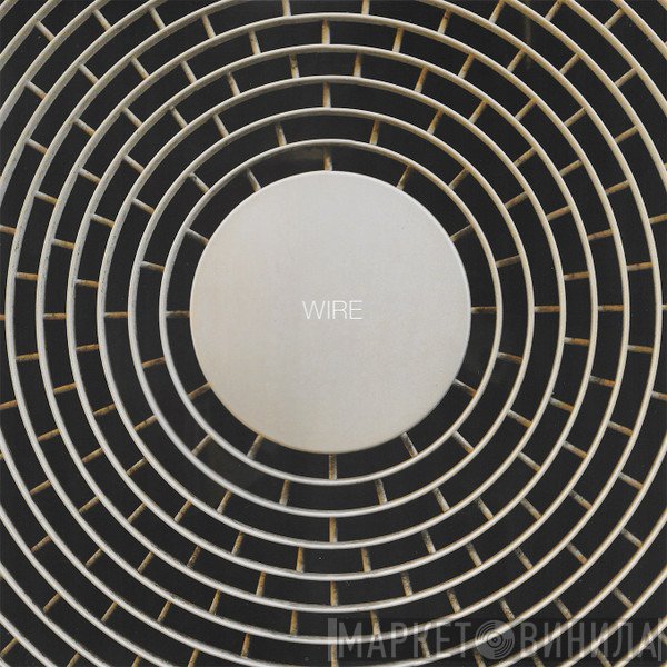  - Wire