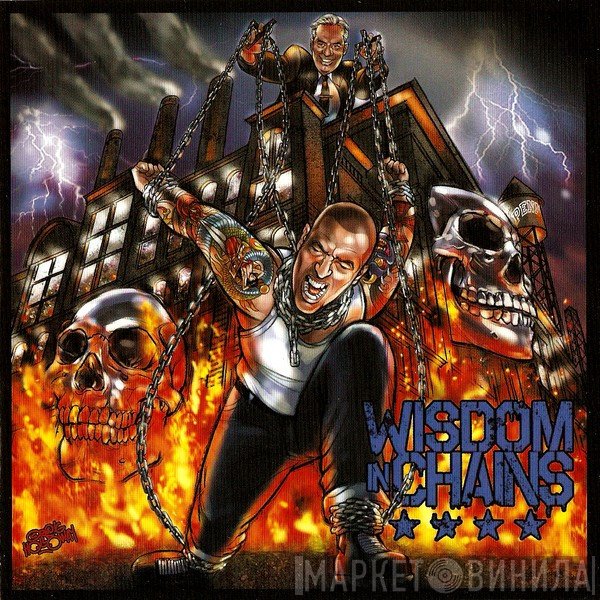 Wisdom In Chains  - Wisdom In Chains
