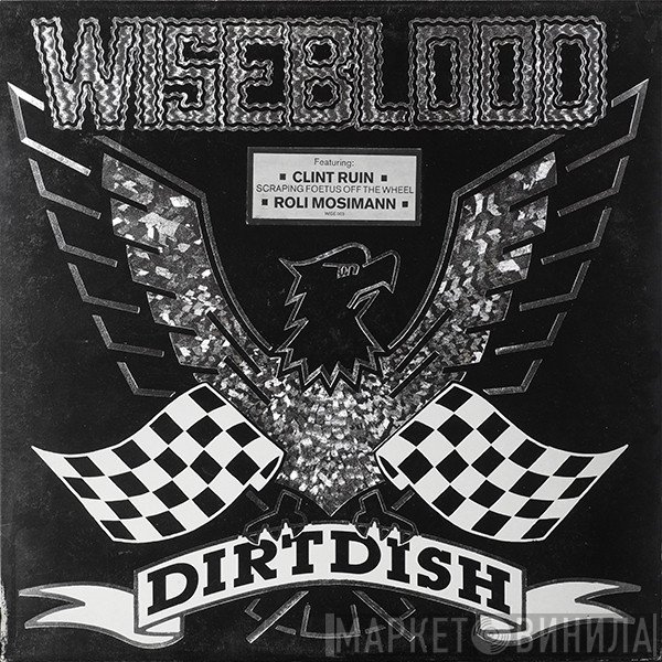 Wiseblood - Dirtdish