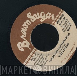 Wiser Dread - Hurricane Cantankerous
