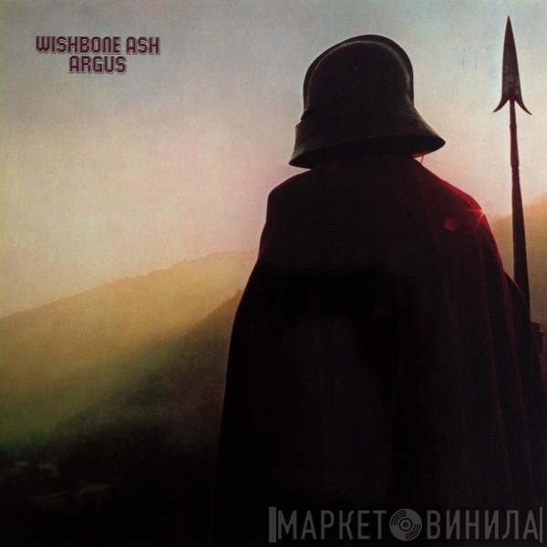 Wishbone Ash  - Argus