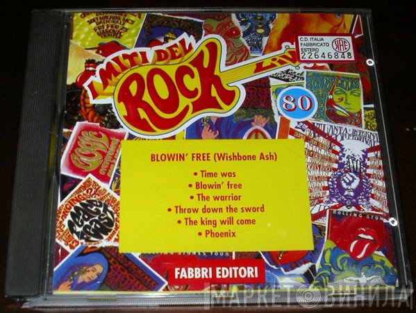 Wishbone Ash  - Blowin' Free