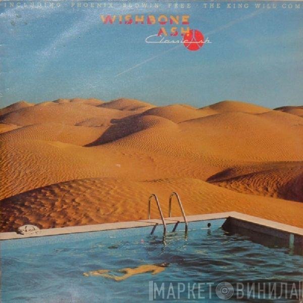 Wishbone Ash - Classic Ash