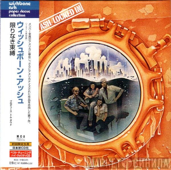 Wishbone Ash  - Locked In