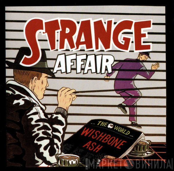 Wishbone Ash, Ray Weston, Robbie France - Strange Affair