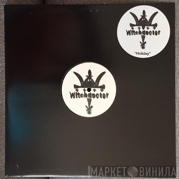 Witchdoctor - Holiday