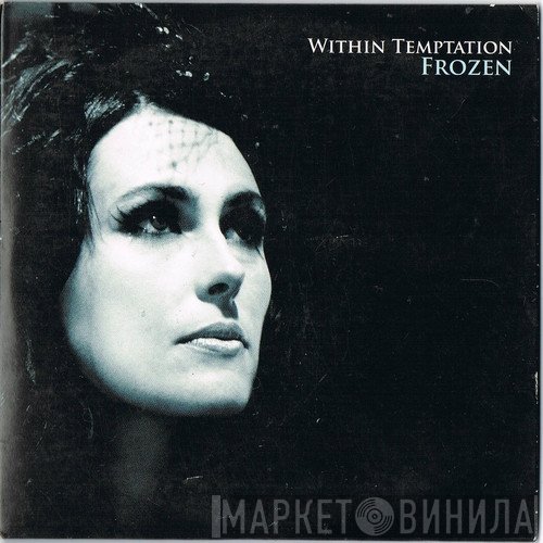 Within Temptation  - Frozen