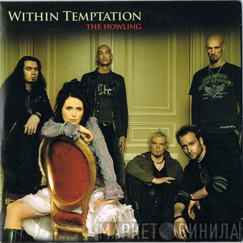Within Temptation  - The Howling