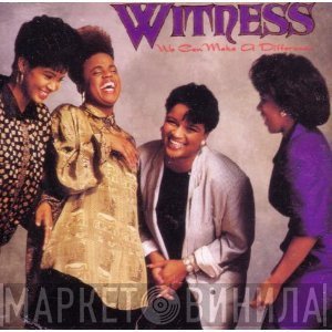 Witness  - We Can Make A Difference