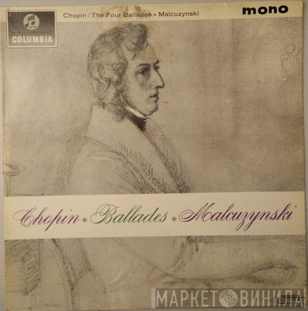 Witold Malcuzynsky, Frédéric Chopin  - Ballades