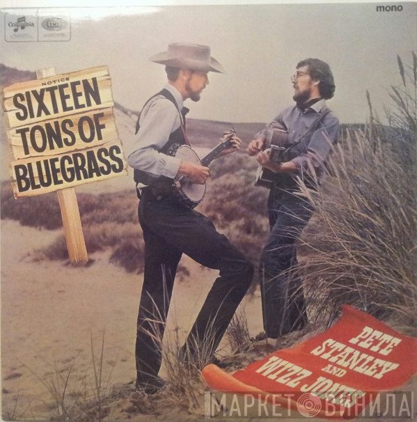 Wizz Jones, Pete Stanley  - Sixteen Tons Of Bluegrass