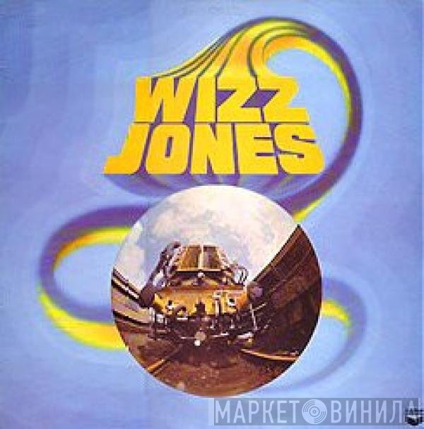 Wizz Jones  - Wizz Jones