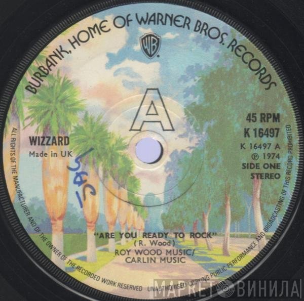 Wizzard  - Are You Ready To Rock