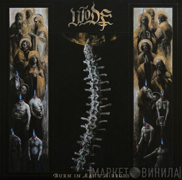 Wode - Burn In Many Mirrors