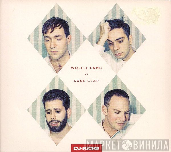 Wolf + Lamb Vs. Soul Clap  - DJ-Kicks