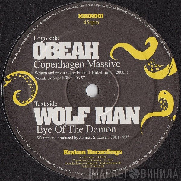 Wolf Man, Obeah  - Copenhagen Massive / Eye Of The Demon