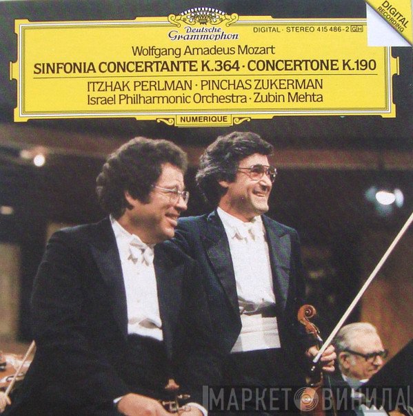 Wolfgang Amadeus Mozart / Itzhak Perlman, Pinchas Zukerman, Israel Philharmonic Orchestra, Zubin Mehta  - Sinfonia Concertante K.364 / Concertone K.190
