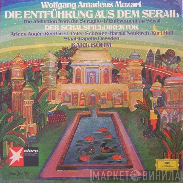 Wolfgang Amadeus Mozart, Arleen Auger, Reri Grist, Peter Schreier, Harald Neukirch, Kurt Moll, Staatskapelle Dresden, Karl Böhm - Die Entführung Aus Dem Serail / Der Schauspieldirektor