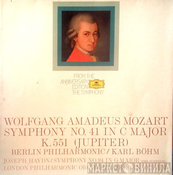 Wolfgang Amadeus Mozart, Berliner Philharmoniker, Karl Böhm, Joseph Haydn, The London Philharmonic Orchestra, Eugen Jochum - Symphony Nr. 41 In C Major (Jupiter) / Symphony Nr. 94 In G Major (The Surprise)
