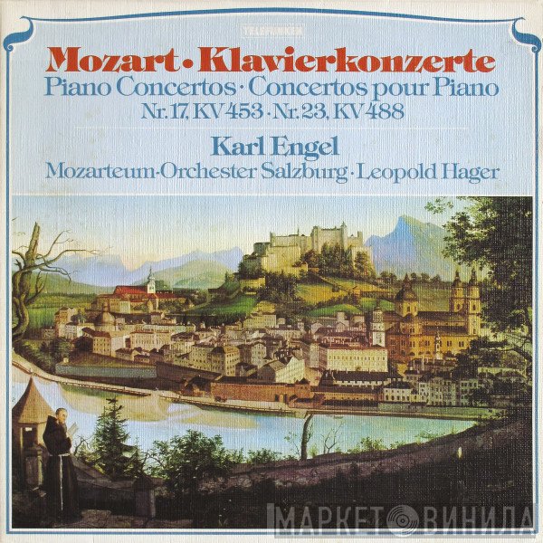 Wolfgang Amadeus Mozart, Das Mozarteum Orchester Salzburg, Karl Engel, Leopold Hager - Klavierkonzerte Nr. 17, KV 453 / Nr. 23, KV 488