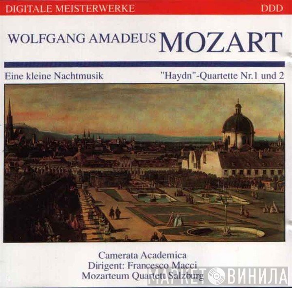 Wolfgang Amadeus Mozart, Francesco Macci, Mozarteum Quartett, Camerata Academica  - Eine Kleine Nachtmusik / 