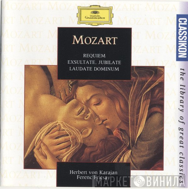 Wolfgang Amadeus Mozart, Herbert von Karajan, Ferenc Fricsay - Requiem / Exsultate, Jubilate / Laudate Dominum