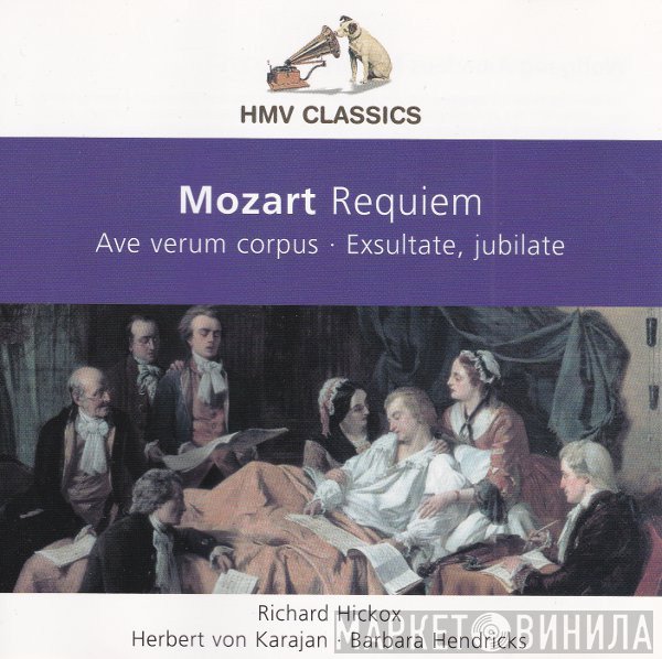 Wolfgang Amadeus Mozart, Herbert von Karajan, Richard Hickox, Barbara Hendricks - Requiem / Ave Verum Corpus · Exsultate, Jubilate