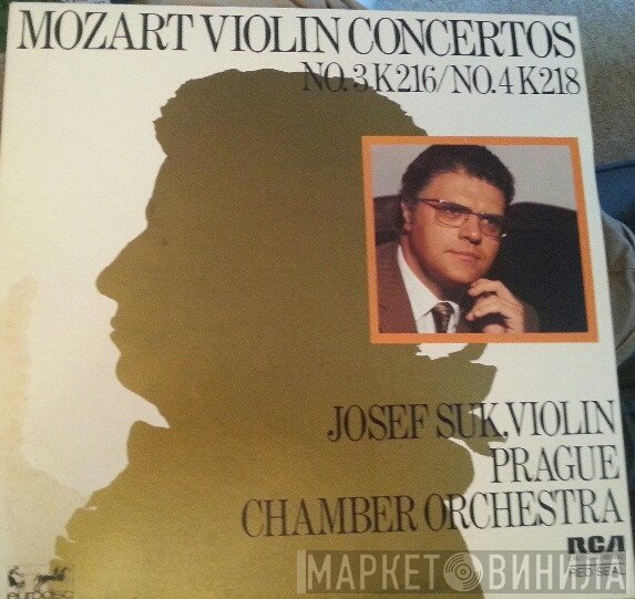 Wolfgang Amadeus Mozart, Josef Suk, Prague Chamber Orchestra - Mozart Violin Concertos No. 3 K216 / No. 4 K218