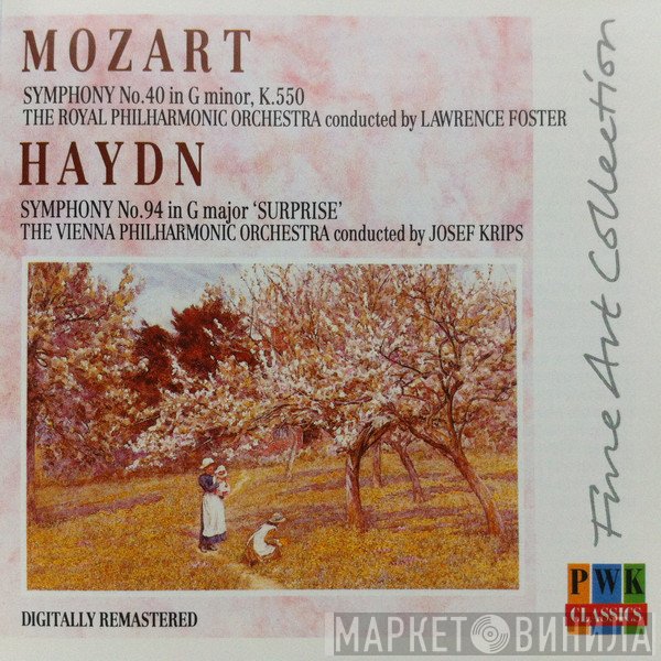 Wolfgang Amadeus Mozart, Joseph Haydn - Symphony No. 40 In G Minor, K.550 / Symphony No. 94 In G Major 'Surprise'