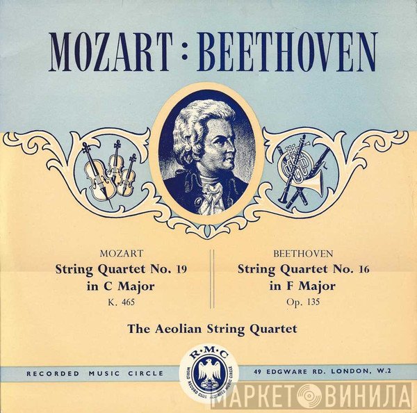 Wolfgang Amadeus Mozart, Ludwig van Beethoven, Aeolian String Quartet - String Quartet No. 19 In C Major, K. 465 / String Quartet No. 16 In F Major, Op. 135