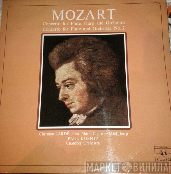 Wolfgang Amadeus Mozart, Orchestre De Chambre Paul Kuentz, Christian Lardé, Marie-Claire Jamet - Concerto For Flute, Harp And Orchestra / Concerto For Flute And Orchestra No. 2