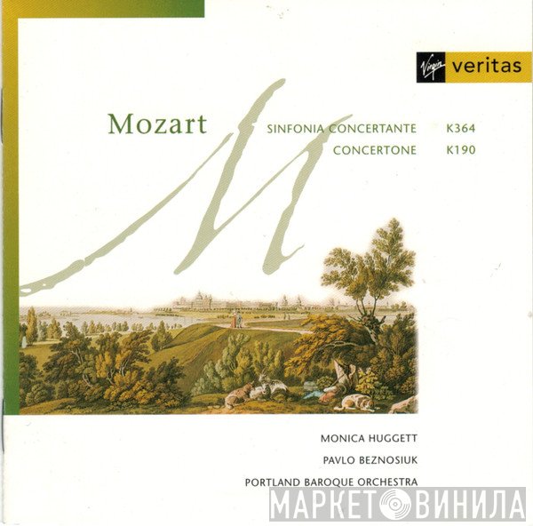 Wolfgang Amadeus Mozart, Pavlo Beznosiuk, Monica Huggett, Portland Baroque Orchestra - Sinfonia Concertante / Concertone