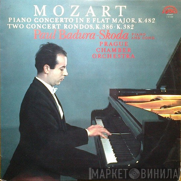 Wolfgang Amadeus Mozart, Prague Chamber Orchestra, Paul Badura-Skoda - Piano Concerto In E Flat Major, K.482 / Two Concert Rondos, K.386 - K.382