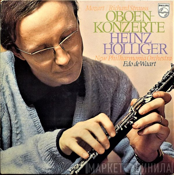 Wolfgang Amadeus Mozart / Richard Strauss - Heinz Holliger, New Philharmonia Orchestra, Edo de Waart  - Oboenkonzerte
