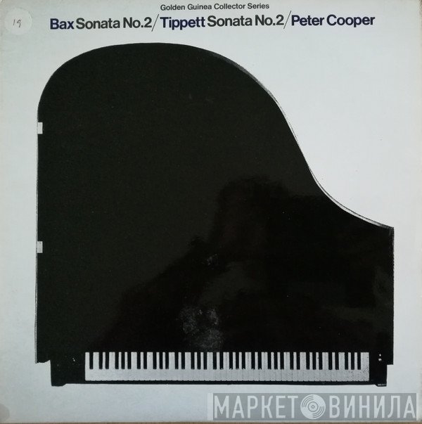 Wolfgang Amadeus Mozart, Sir Michael Tippett, Arnold Bax, Peter Cooper  - Bax Sonata No.2/Tippett Sonata No.2/Peter Cooper