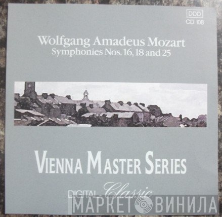 Wolfgang Amadeus Mozart, Alberto Lizzio, Mozart Festival Orchestra  - Symphonien Nr. 16, 18 Und 25