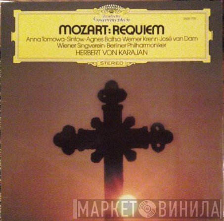 Wolfgang Amadeus Mozart - Anna Tomowa-Sintow · Agnes Baltsa · Werner Krenn · José van Dam, Wiener Singverein · Berliner Philharmoniker, Herbert von Karajan  - Requiem