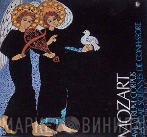 Wolfgang Amadeus Mozart - Ave Verum Corpus Etc.