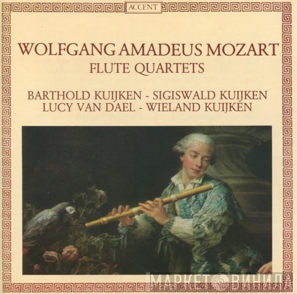 Wolfgang Amadeus Mozart - Barthold Kuijken - Sigiswald Kuijken - Lucy van Dael - Wieland Kuijken  - Flute Quartets