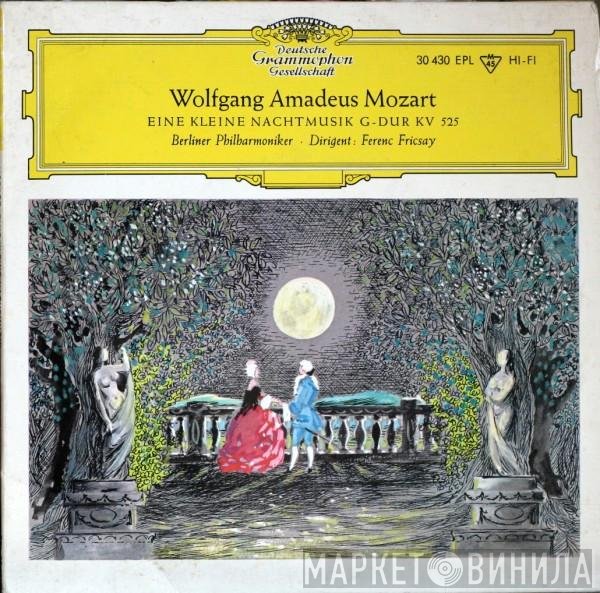 Wolfgang Amadeus Mozart, Berliner Philharmoniker, Ferenc Fricsay - Eine Kleine Nachtmusik G-Dur KV 525