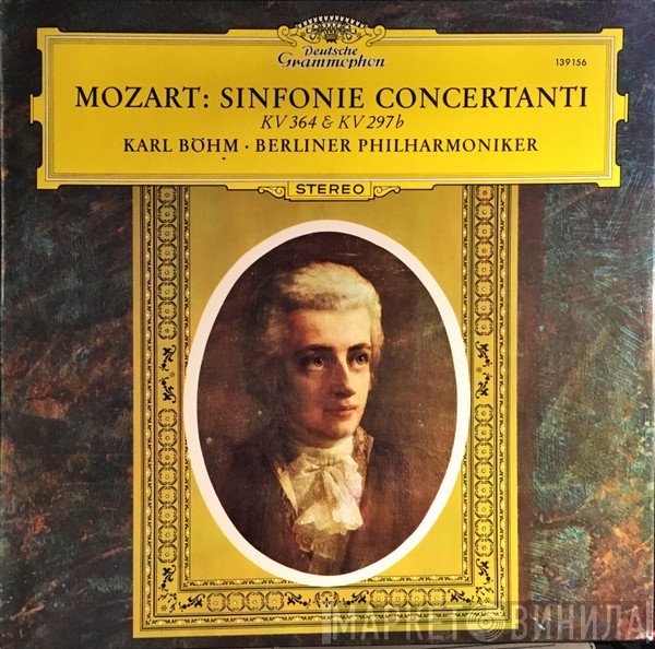 Wolfgang Amadeus Mozart, Berliner Philharmoniker, Karl Böhm - Sinfonie Concertanti (KV 364 & KV 297 B)
