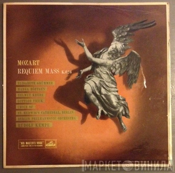 Wolfgang Amadeus Mozart, Berliner Philharmoniker, Rudolf Kempe, Chor Der St. Hedwigs-Kathedrale Berlin, Marga Höffgen, Helmut Krebs, Gottlob Frick, Elisabeth Grümmer - Requiem Mass K.626