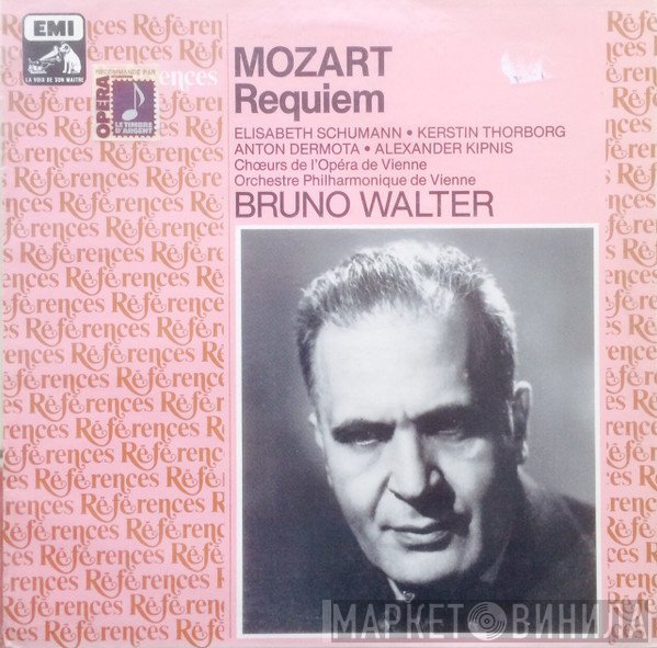 Wolfgang Amadeus Mozart, Bruno Walter - Elisabeth Schumann, Kerstin Thorborg, Anton Dermota, Alexander Kipnis, Wiener Philharmoniker, Wiener Staatsopernchor  - Requiem