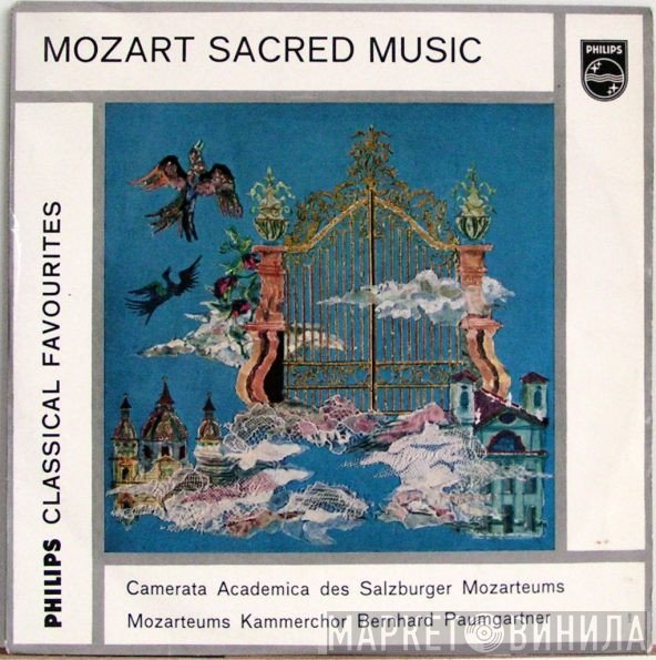 Wolfgang Amadeus Mozart - Camerata Academica Salzburg, Der Mozarteumchor Salzburg, Bernhard Paumgartner  - Sacred Music
